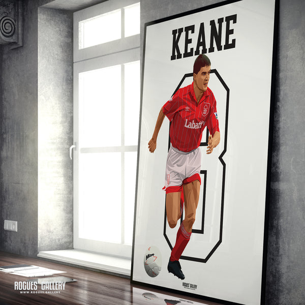 Roy Keane - Nottingham Forest - A0, A1, A2 or A3 Greatest Ever Series Prints