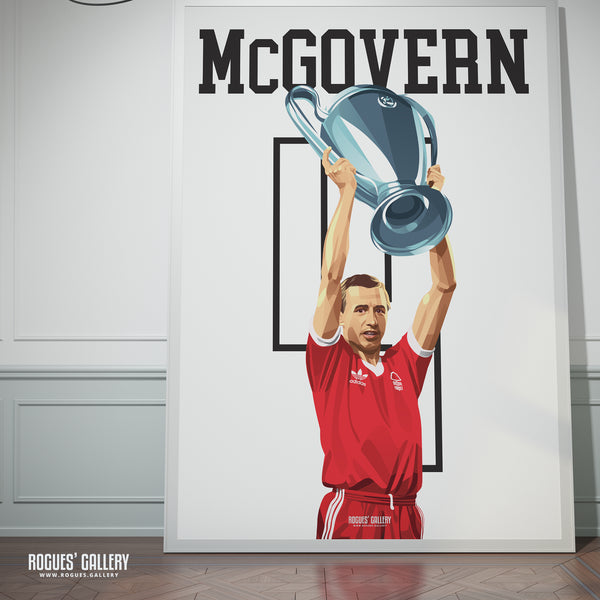John McGovern - Nottingham Forest - A0, A1, A2 or A3 Greatest Ever Series Prints