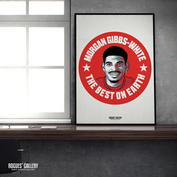 Morgan Gibbs-White The Best On Earth - Nottingham Forest - Signed A3 #GetBehindTheLads Prints
