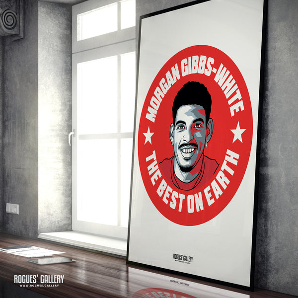 Morgan Gibbs-White The Best On Earth - Nottingham Forest - Signed A3 #GetBehindTheLads Prints