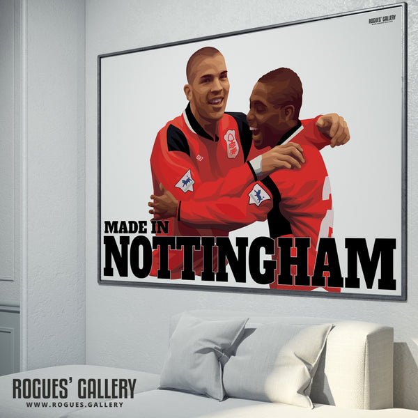 Made In Nottingham - Stan Collymore & Bryan Roy Version - Nottingham Forest - Signed A3 Print