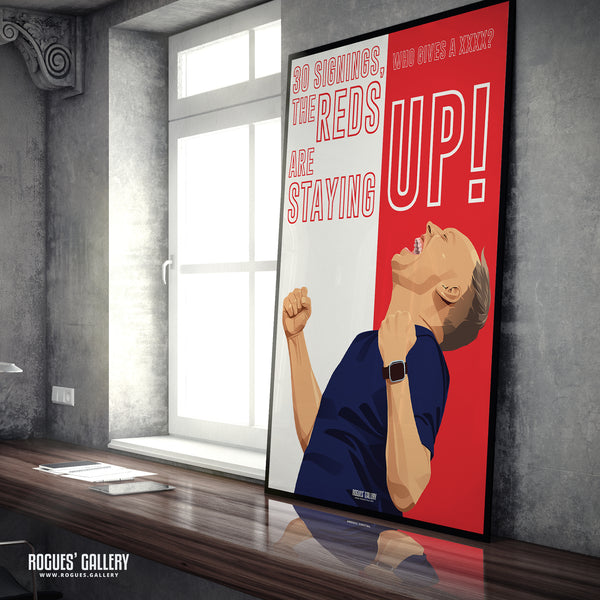 The Reds Are Staying Up! - Steve Cooper - Nottingham Forest Boss - Signed A3 Prints