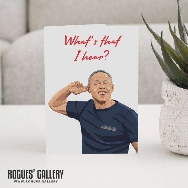 What's That I Hear? - Steve Cooper Birthday Card  - Nottingham Forest