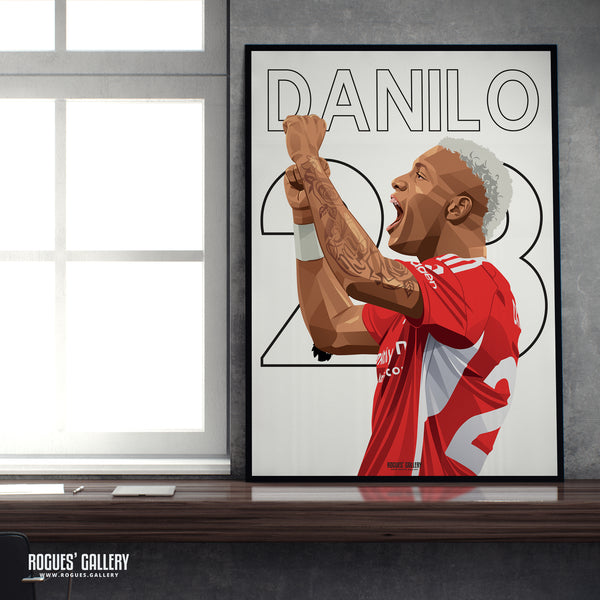 Danilo - Nottingham Forest - Signed A3 Name & Number Prints