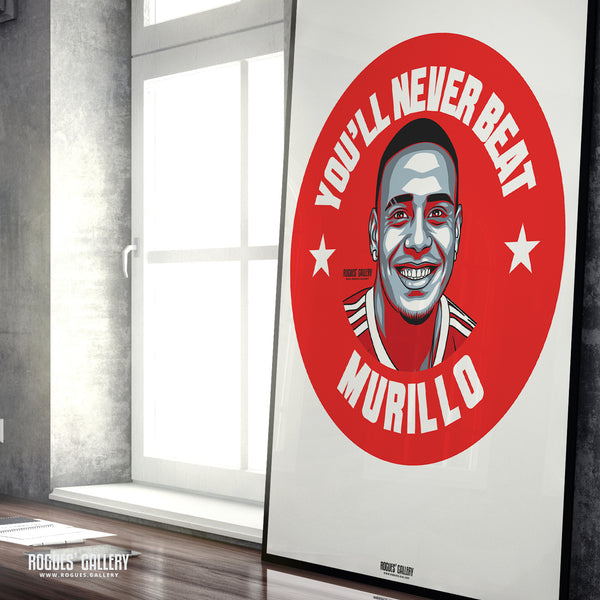 You'll Never Beat Murillo - Nottingham Forest - Signed A3 #GetBehindTheLads Prints