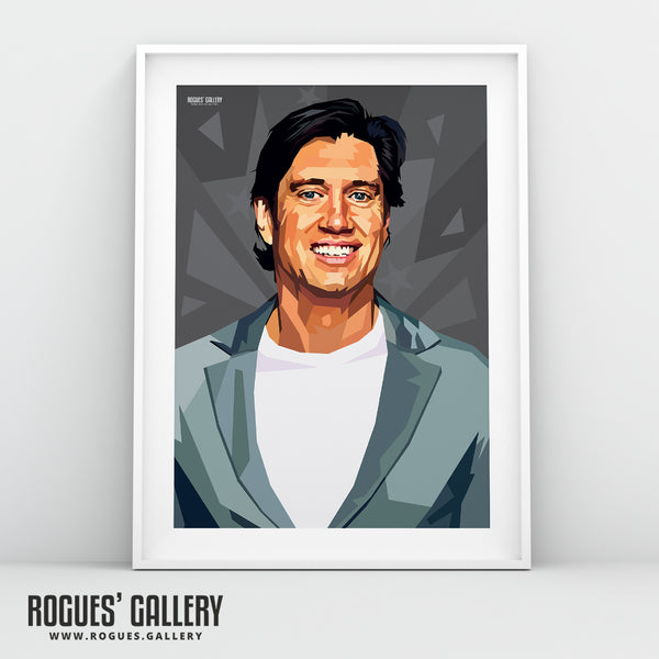 Vernon Kay - A3, A2, A1 or A0 Prints