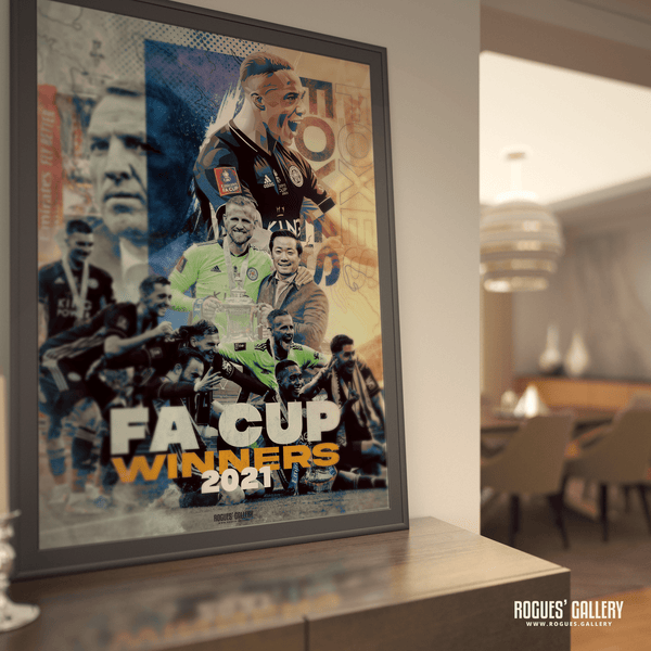 2021 FA Cup Winners - Leicester City - A0, A1, A2 or A3 Print