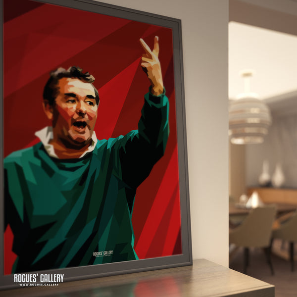 Sign of the times - Brian Clough - Nottingham Forest - A0, A1, A2 or A3 Prints