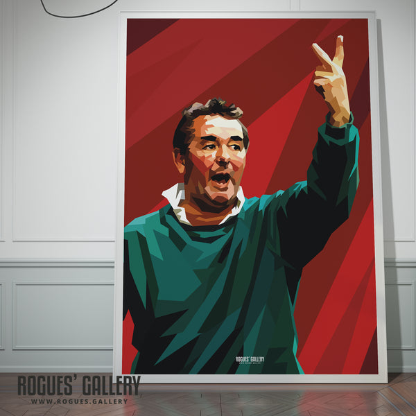 Sign of the times - Brian Clough - Nottingham Forest - A0, A1, A2 or A3 Prints