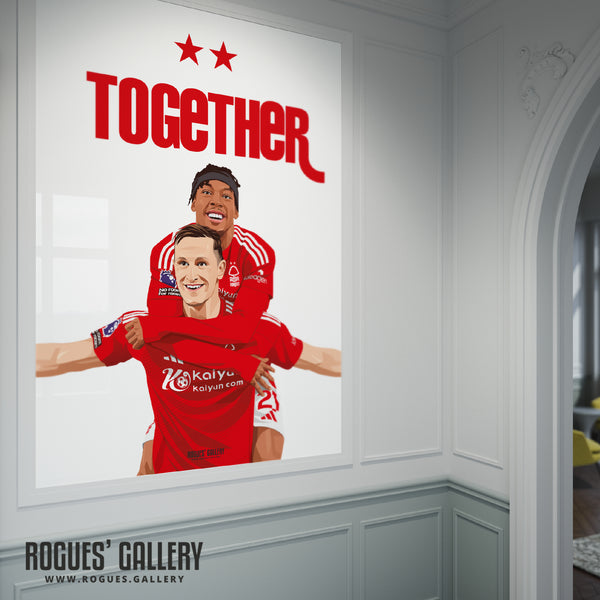 Together: Woody & Elanga - Nottingham Forest - A0, A1, A2 or A3 Prints
