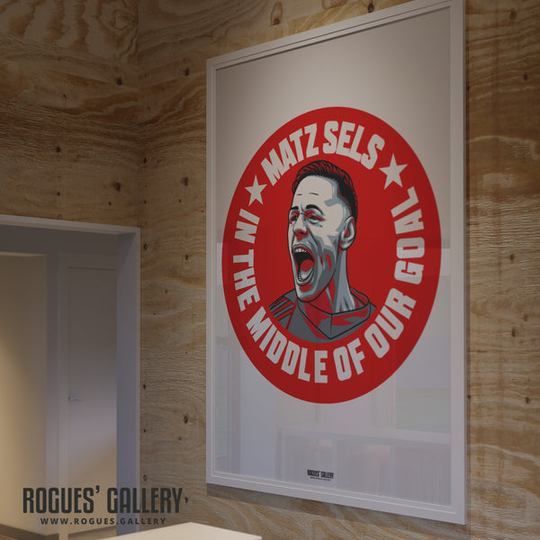 Matz Sels - In The Middle Of Our Goal - Nottingham Forest - A0, A1, A2 or A3 #GetBehindTheLads Prints