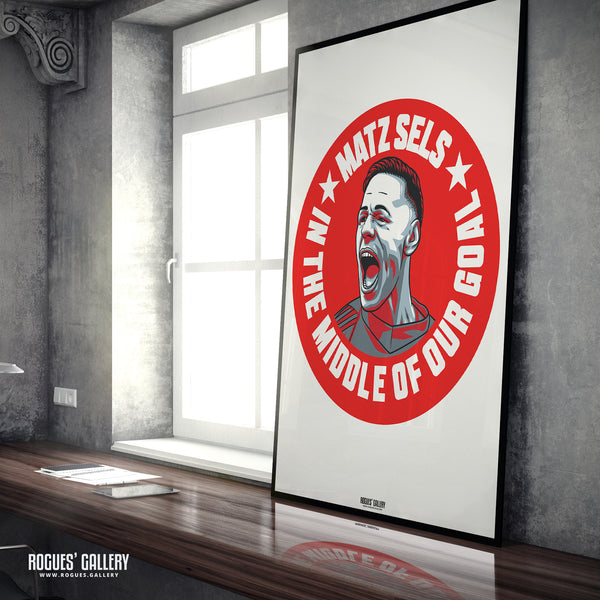 Matz Sels - In The Middle Of Our Goal - Nottingham Forest - A0, A1, A2 or A3 #GetBehindTheLads Prints