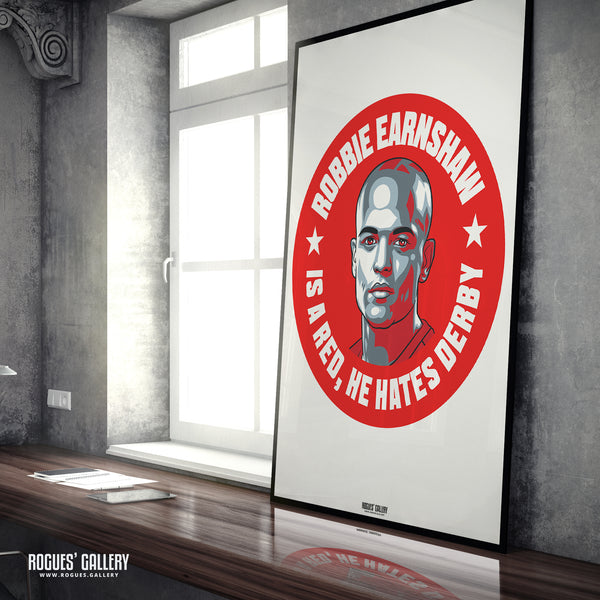 Robbie Earnshaw Nottingham Forest hates Derby A1 print