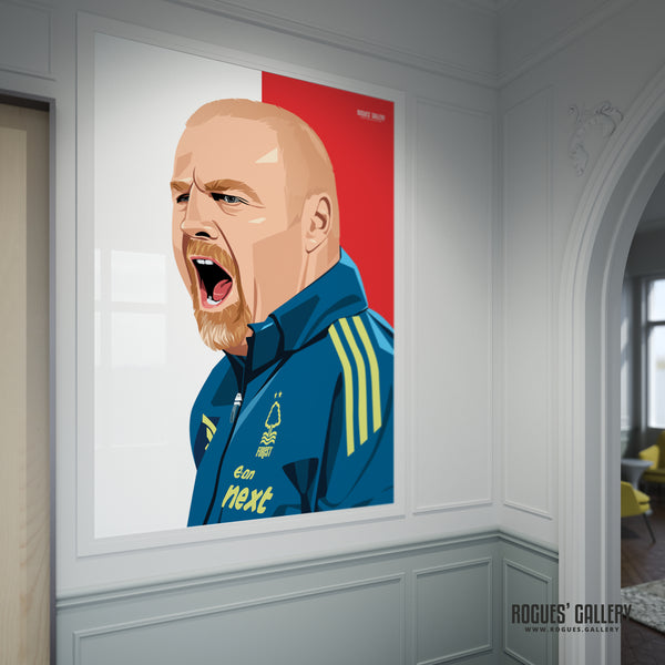 Sean Dyche - Nottingham Forest - A0, A1, A2 or A3 Red & White Prints