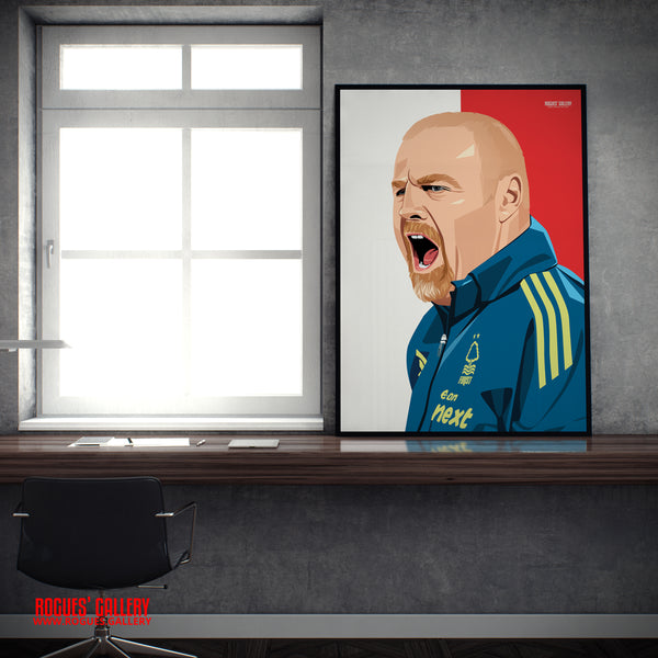 Sean Dyche - Nottingham Forest - A0, A1, A2 or A3 Red & White Prints