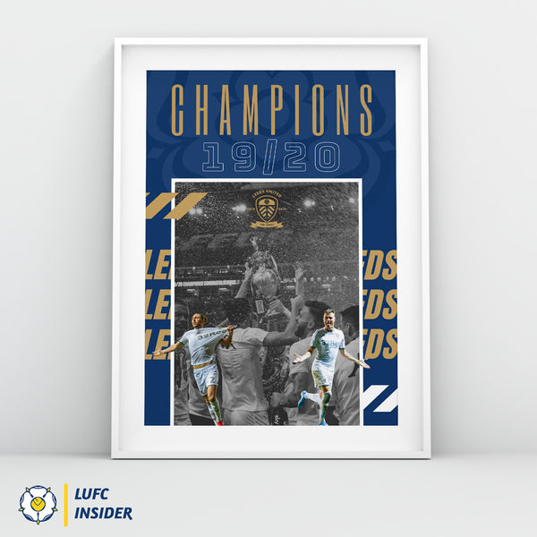 Champions - Leeds Utd - LUFC Insider A3 or A1 Print