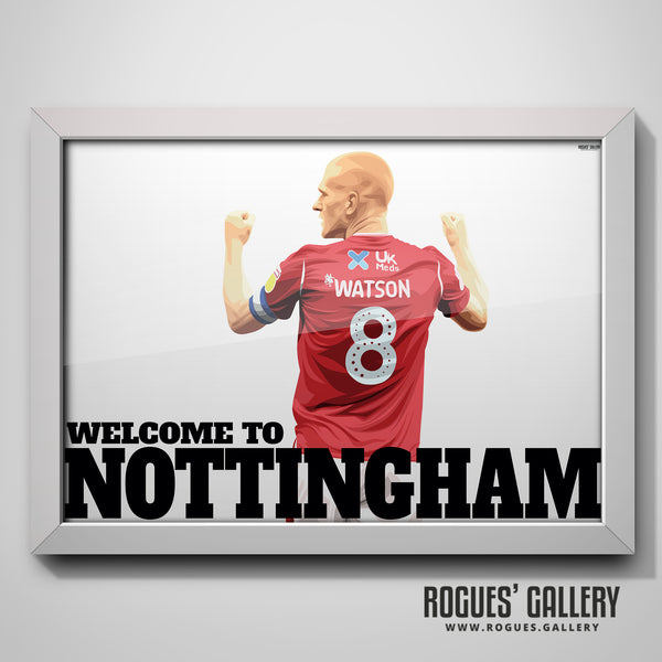 Watson - Welcome To Nottingham - A3, A1 or A0 Art Print