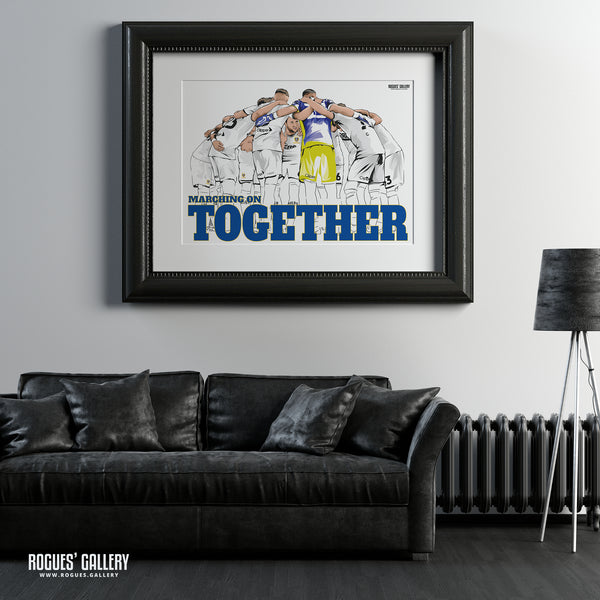 Marching On Together - Leeds Utd - A0, A1 or A3 Print