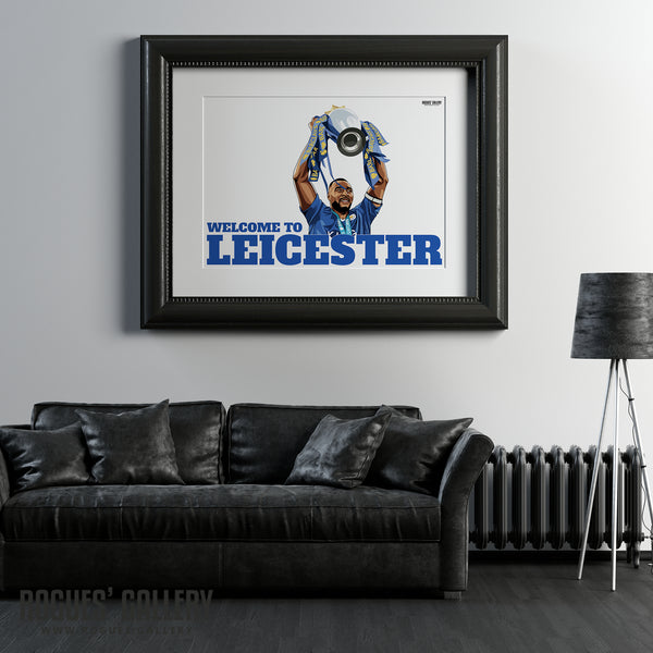 Welcome To Leicester - Wes Morgan Version - Leicester City - A0, A1 or A3 Print