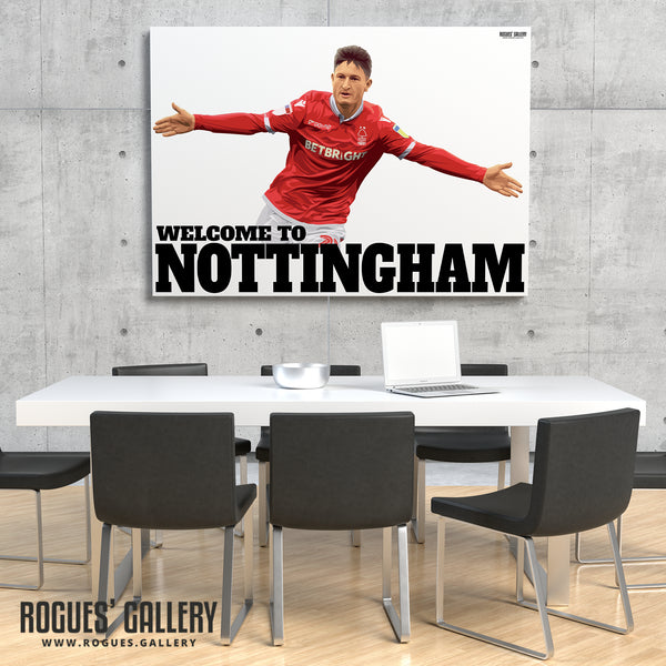 Welcome To Nottingham - Joe Lolley Version - Nottingham Forest - A0, A1 or A3 Print