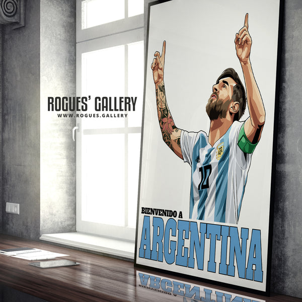 Messi: Welcome To Argentina - A0, A1 or A3 Print