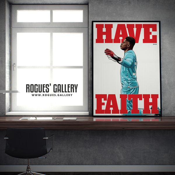 Faith & Belief - Brice Samba of Nottingham Forest - A0, A1 or A3 Print