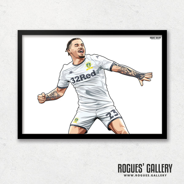 Welcome To The Premier League - Kalvin Phillips - Leeds United - Two variations in A0, A1 or A3 Sized Print