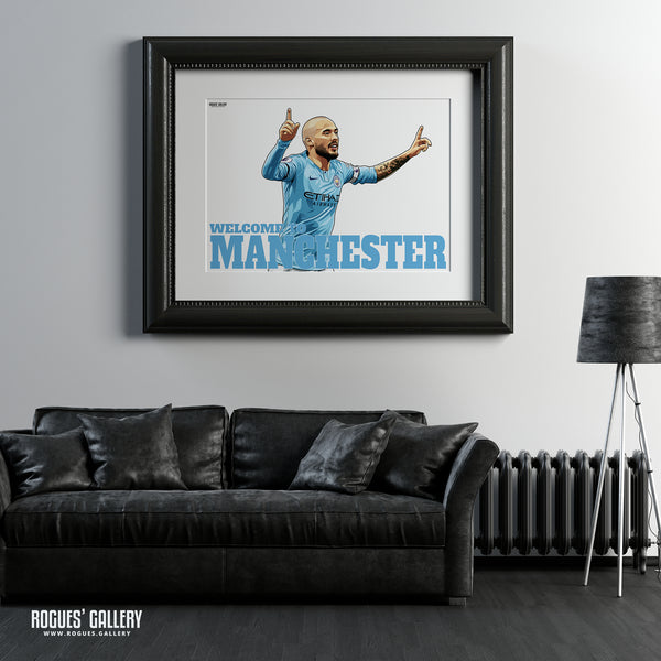 David Silva: Welcome To Manchester - A0, A1 or A3 Print - with or without text