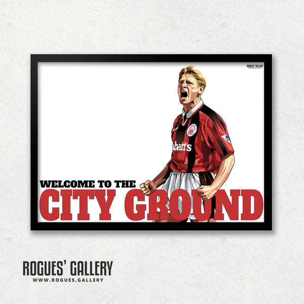 Welcome To The City Ground - Psycho Version - Nottingham Forest - A0, A1 or A3 Print