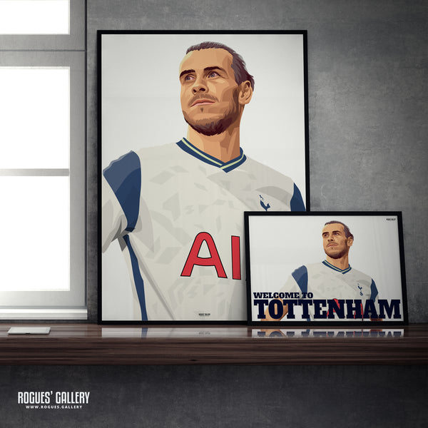 Gareth Bale: Welcome To Tottenham - Tottenham Hotspur - A0, A1 or A3 Print - with or without text