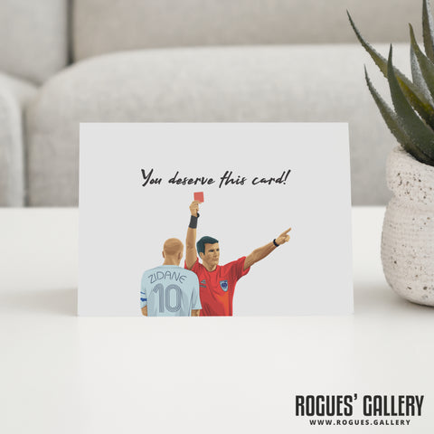 Zidane - Red Card Greeting Card.