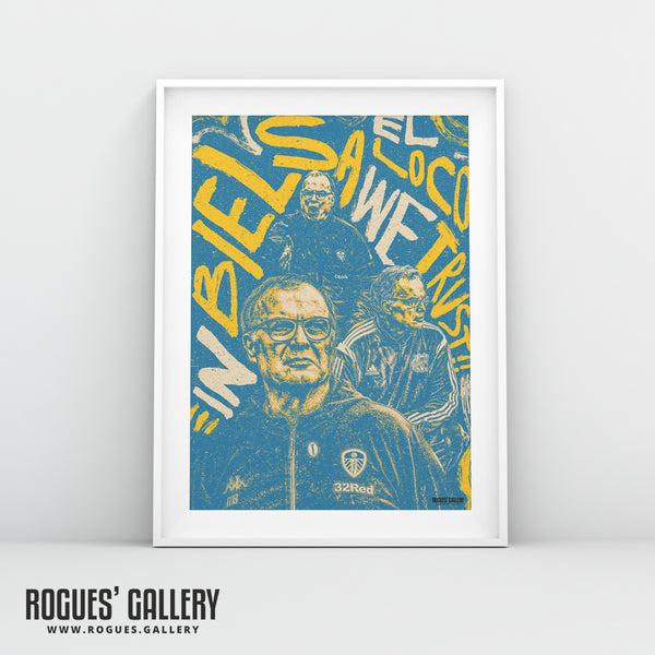 Bielsa: El Loco Propaganda Poster (3 Options) - Leeds Utd - A0, A1 or A3 Print
