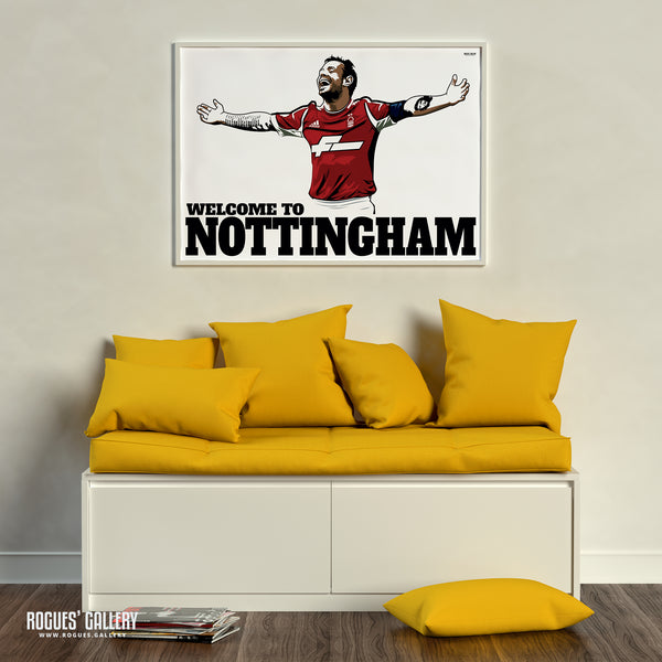 Reidy: Welcome To Nottingham - Former Nottingham Forest star - A0, A1 or A3 Prints & Special Signed Version