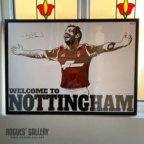 Reidy: Welcome To Nottingham - Former Nottingham Forest star - A0, A1 or A3 Prints & Special Signed Version