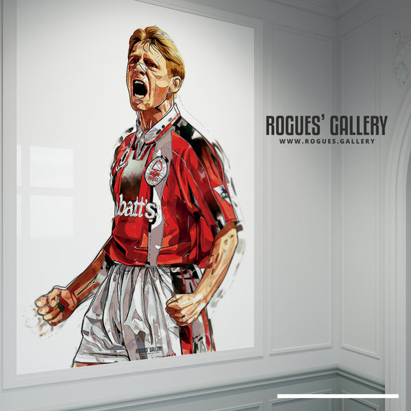 Psycho's Passion - Nottingham Forest Legend - A0, A1 or A3 Print