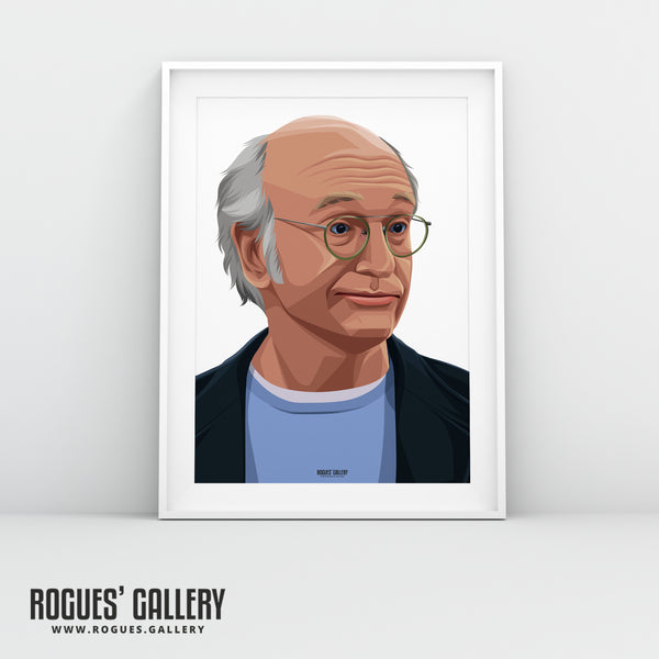 Curb You Enthusiasm's Larry David - A3, A2, A1 or A0 Print
