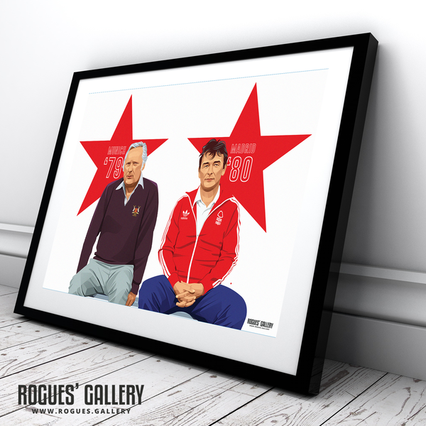 Brian Clough & Peter Taylor: Munich & Madrid  - The Legendary Nottingham Forest Management Team - A0, A2, A1 or A3 Pop Art Prints