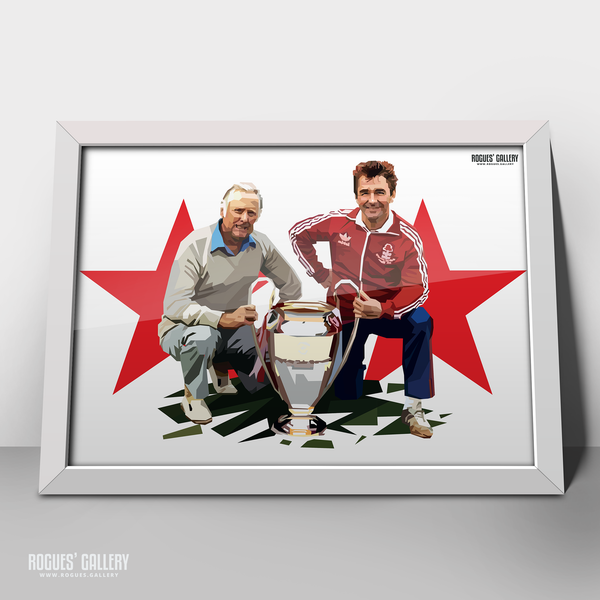 Brian Clough & Peter Taylor: Munich & Madrid  - The Legendary Nottingham Forest Management Team - A0, A2, A1 or A3 Pop Art Prints