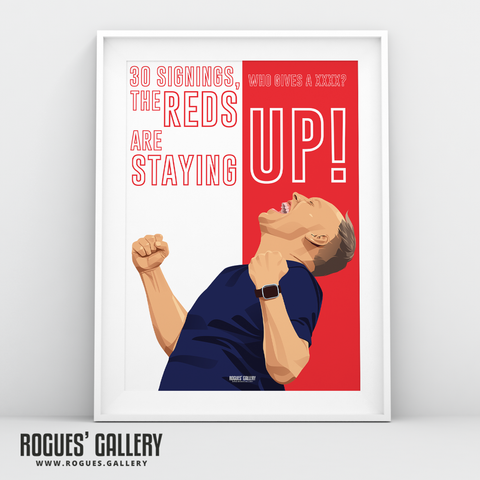 Steve Cooper 30 signings reds are staying up Nottingham Forest A3 print
