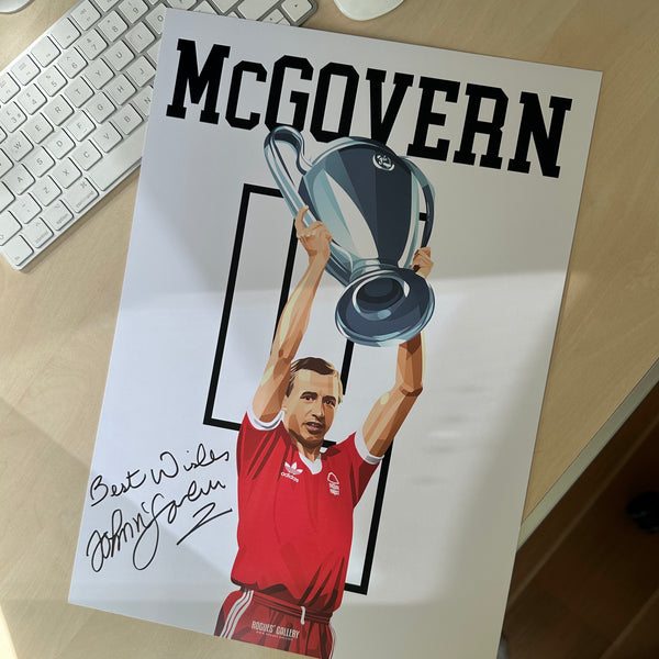 John McGovern - Nottingham Forest - Signed A3 Greatest Ever Series Prints
