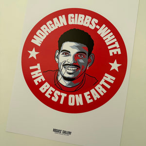 Morgan Gibbs-White Nottingham Forest Best on earth signed A3 print