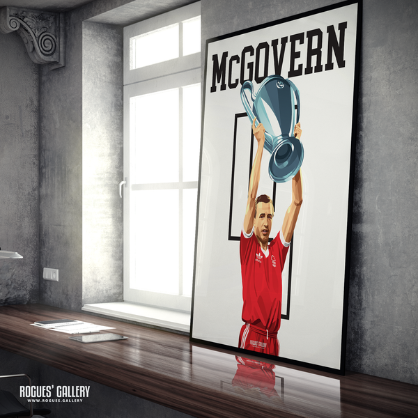 John McGovern Nottingham Forest Captain Ambassador Greatest Ever A1 print