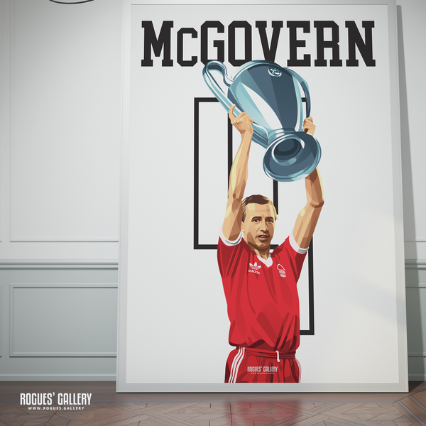 John McGovern Nottingham Forest Captain Ambassador Greatest Ever poster