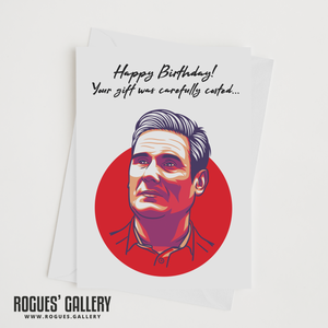 Keir Starmer PM Birthday Card About Left wing carefully costed