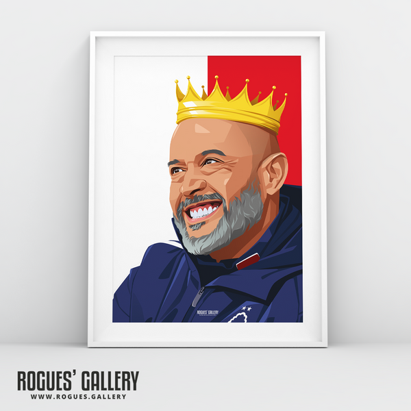 Nuno Espírito Santo Nottingham Forest head coach A3 print king crown