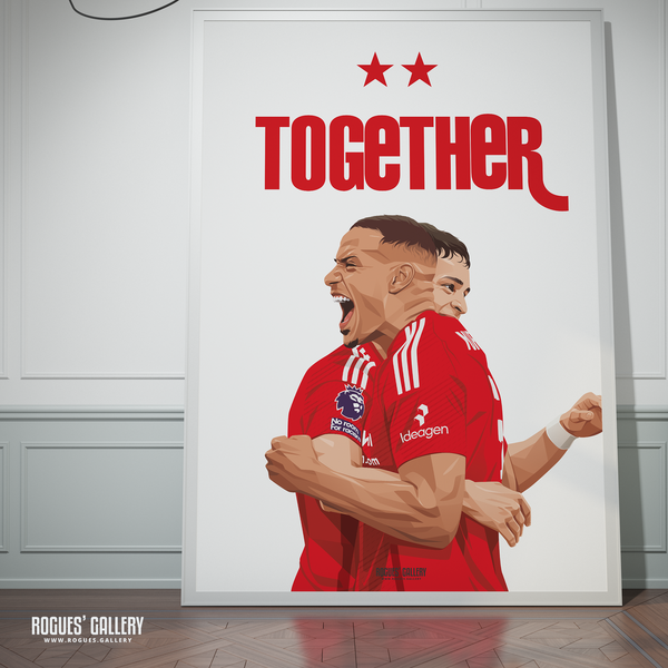 Murillo Sosa Together Nottingham Forest A0 print