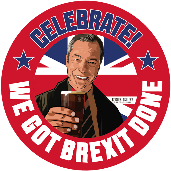 Nigel Farage Brexit Party UKIP leader we got Brexit done beer mats