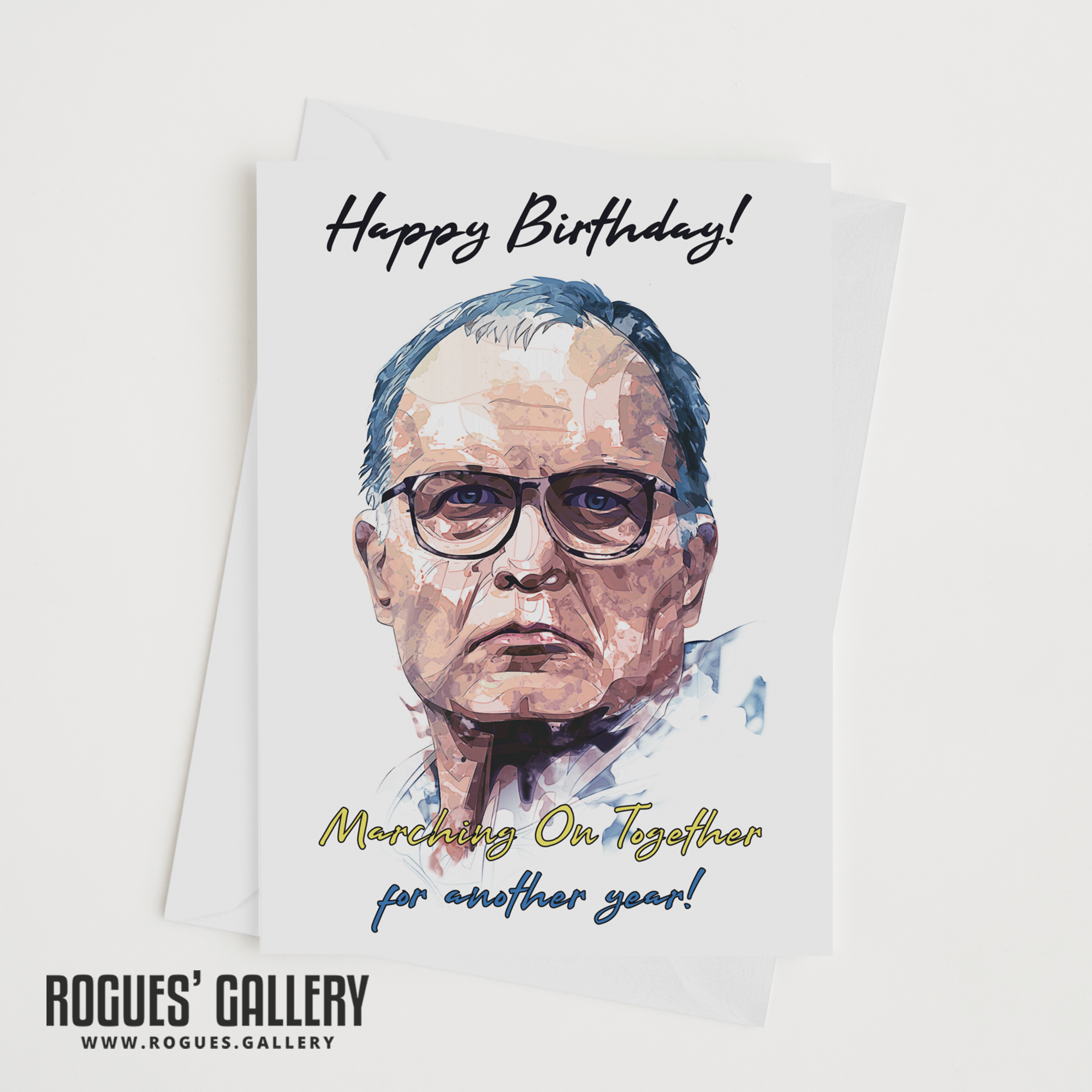 Marcelo Bielsa Birthday Day card Marching On Together another year MOT large luxury Rogues' Gallery
