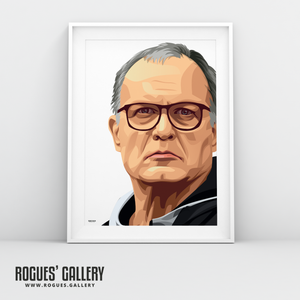 Marcelo Bielsa Leeds United manager portrait close up A3 print Rogues' Gallery