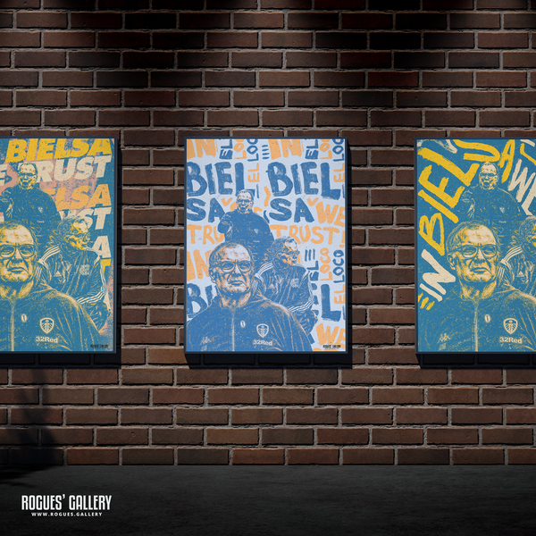 Marcelo Bielsa Leeds United Manager Propaganda poster art three options